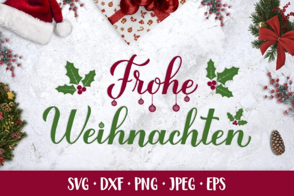Frohe Weihnachten SVG: A Festive Graphic for Creative Marketers