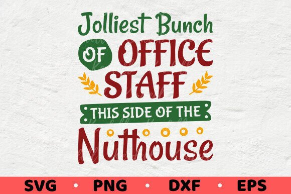 Jolliest Bunch of Office Staff,Christmas: A Graphic Design Asset