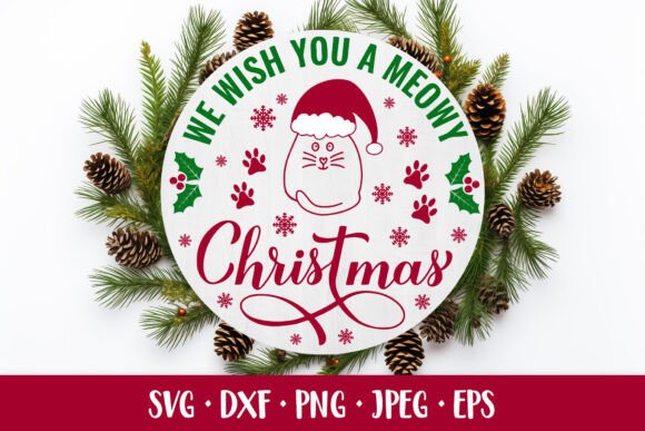 We Wish You a Meowy Christmas Graphics and Illustrations